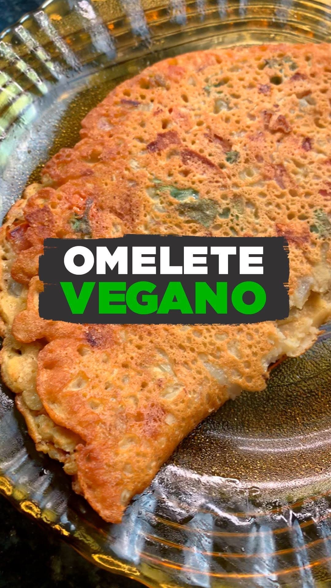Omelete Vegano (Farinha de Grao de Bico)